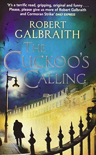 The Cuckoo's Calling (Cormoran Strike)