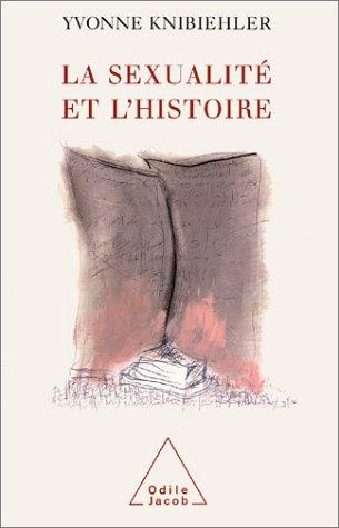 La sexualité et l'histoire