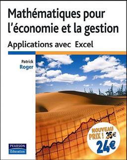 Mathématiques pour l'économie et la gestion : applications avec Excel