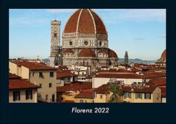 Florenz 2022 Fotokalender DIN A4: Monatskalender mit Bild-Motiven aus Orten und Städten, Ländern und Kontinenten