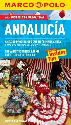 Marco Polo Andalucia: The Travel Guide With Insider Tips , Road Atlas & Pull-out Map (Marco Polo Andalucia (Travel Guide))