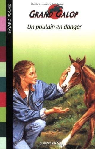 Grand Galop. Un poulain en danger