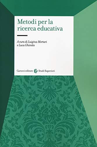 Metodi per la ricerca educativa (Studi superiori)