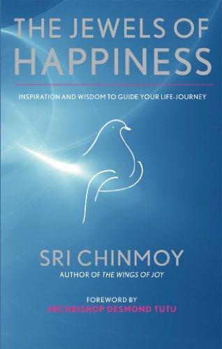 The Jewels of Happiness: Inspiration and Wisdom to Guide Your Life-Journey