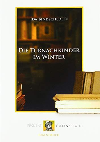 Die Turnachkinder im Winter