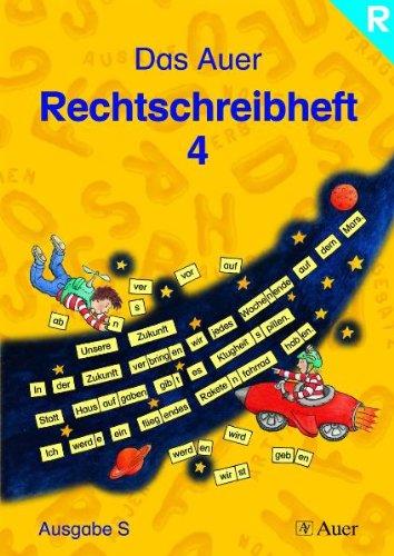 Das Auer Rechtschreibheft - Ausgabe S: Arbeitsheft 4 BW