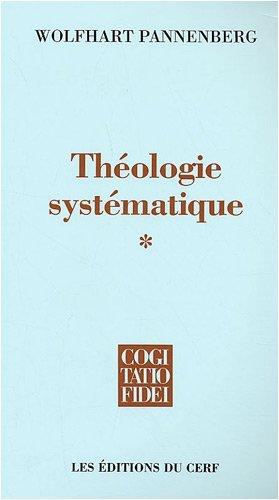 Théologie systématique. Vol. 1