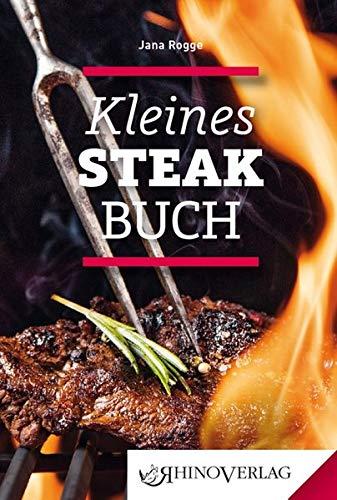 Kleines Steakbuch: Band 78 (Rhino Westentaschen-Bibliothek)