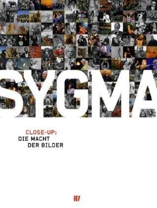 SYGMA: Close-up: Die Macht der Bilder