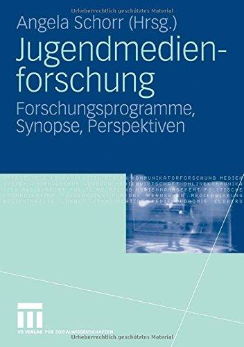 Jugendmedienforschung: Forschungsprogramme, Synopse, Perspektiven