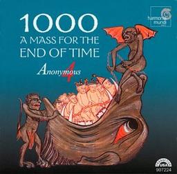 1000: A Mass For The End Of Time (Medieval Chant And Polyphony For The Ascension)