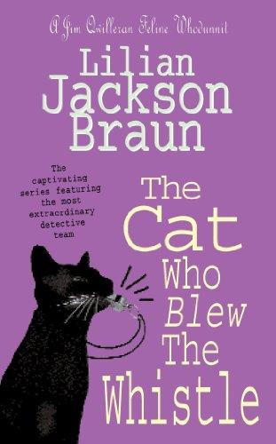 Cat Who Blew the Whistle (Jim Qwilleran Feline Whodunnit)