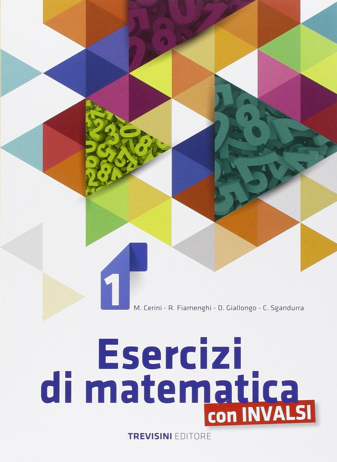 Esercizi di matematica. Per la Scuola media. Con espansione online (Vol. 1)