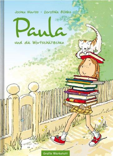 Paula und die Wortschätzchen