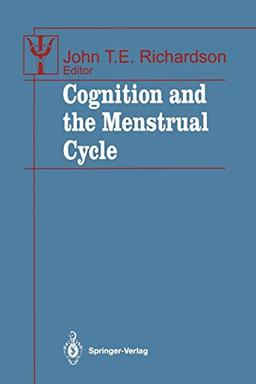 Cognition and the Menstrual Cycle (Contributions to Psychology and Medicine)