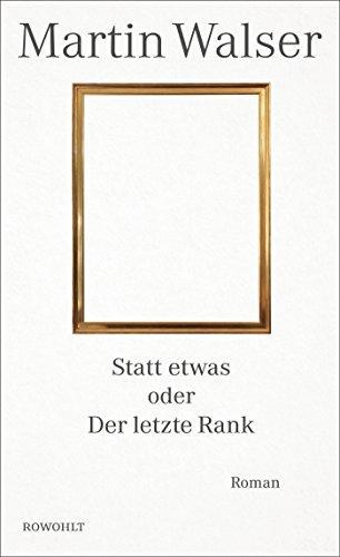 Statt etwas oder Der letzte Rank