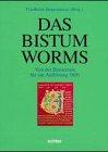 Das Bistum Worms