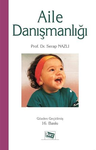 Aile Danismanligi: Genisletilmis Baski