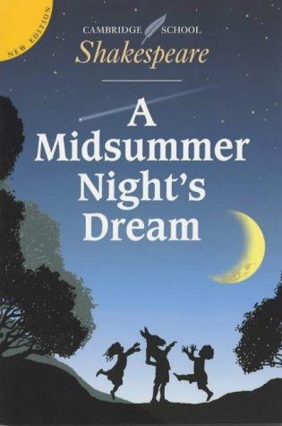 A Midsummer Night's Dream (Cambridge School Shakespeare)