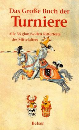 Das große Buch der Turniere