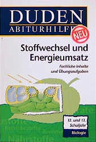 Duden Abiturhilfen, Stoffwechsel und Energieumsatz