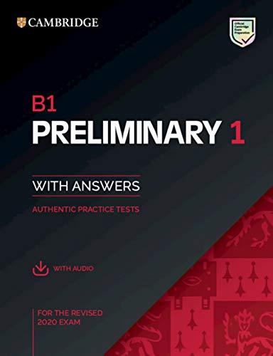 Cambridge English Preliminary 1 for revised exam from 2020: Student's Book with Answers with downloadable audio