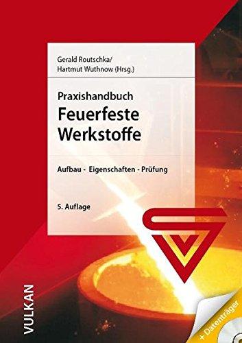 Praxishandbuch Feuerfeste Werkstoffe