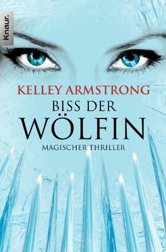 Biss der Wölfin: Magischer Thriller (Knaur TB)