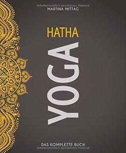 Hatha Yoga: Das komplette Buch