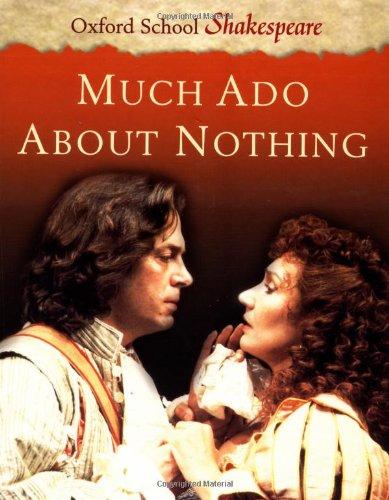 Much Ado about Nothing (Oxford School Shakespeare)