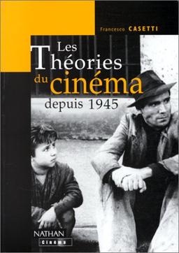 Les théories du cinéma depuis 1945