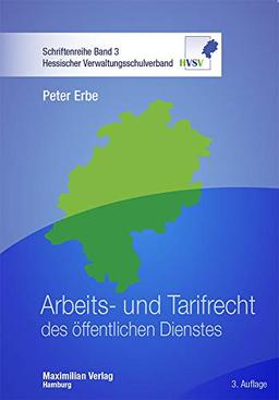 Arbeits- und Tarifrecht des öffentlichen Dienstes (Hessischer Verwaltungsschulverband)