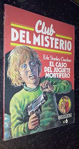 El caso del juguete mortífero ; [Impulso creador], número 6