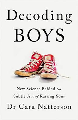 Decoding Boys: New science behind the subtle art of raising sons