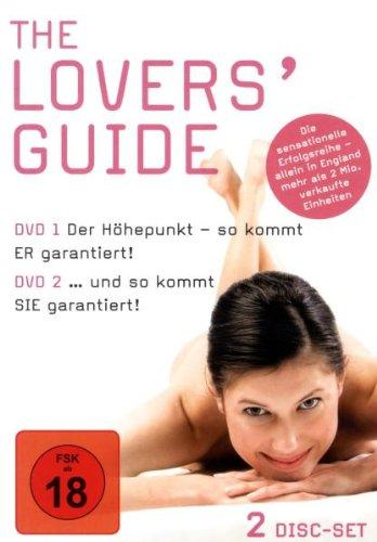 The Lovers' Guide - Der Höhepunkt: So kommt er garantiert!... und so kommt sie garantiert! [2 DVDs]