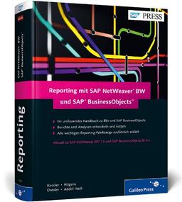 Reporting mit SAP NetWeaver BW und SAP BusinessObjects: Das umfassende Handbuch (SAP PRESS)