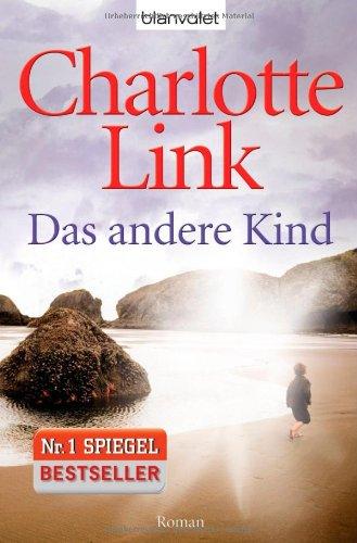 Das andere Kind: Roman