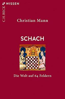 Schach: Die Welt auf 64 Feldern