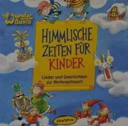 Himmlische Zeiten für Kinder