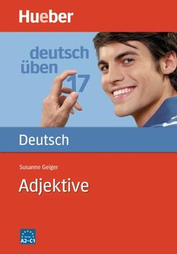 Deutsch üben 17. Adjektive