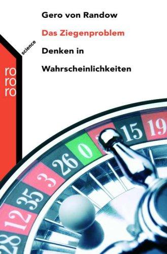 Das Ziegenproblem: Denken in Wahrscheinlichkeiten