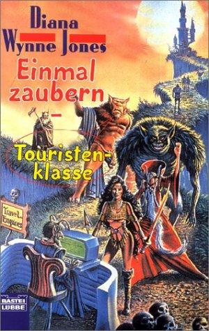 Einmal zaubern, Touristenklasse