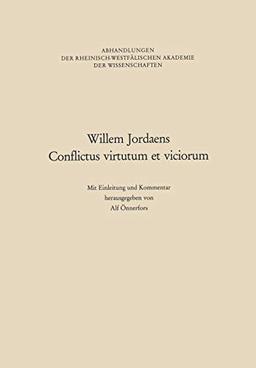 Willem Jordaens Conflictus Virtutum et Viciorum (Abhandlungen der Rheinisch-Westfälischen Akademie der Wissenschaften) (German Edition)