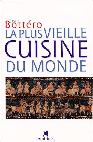 La plus vieille cuisine du monde