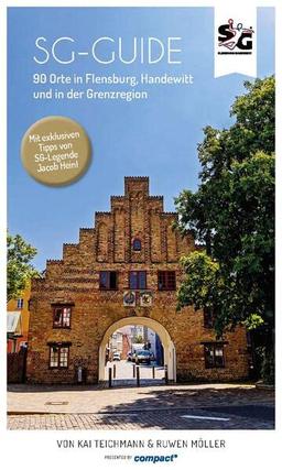 SG-Guide: 90 Orte in Flensburg, Handewitt und in der Grenzregion