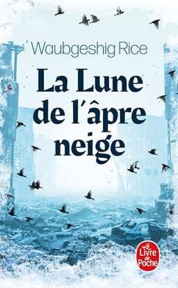 La lune de l'âpre neige