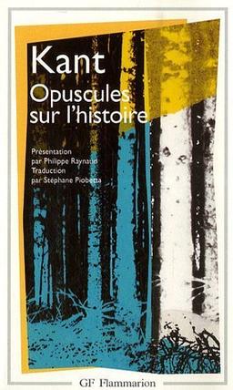 Opuscules sur l'histoire