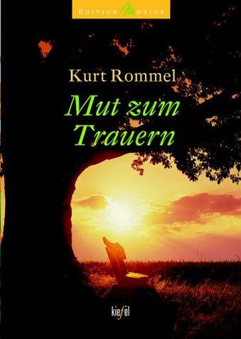 Mut zum Trauern