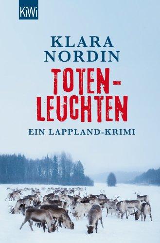 Totenleuchten: Ein Lappland-Krimi