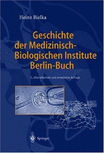 Geschichte der Medizinisch-Biologischen Institute Berlin-Buch